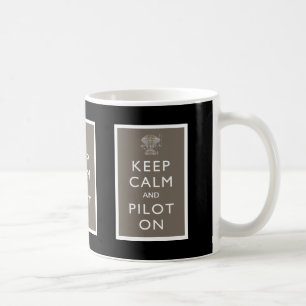 Behalten Sie Ruhe und Piloten auf Steampunk Tasse