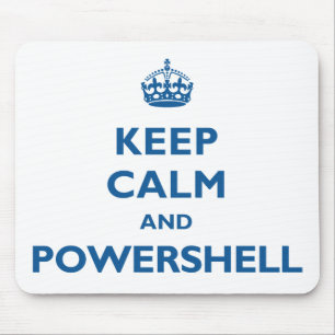 Behalten Sie Ruhe und PowerShell Mousepad