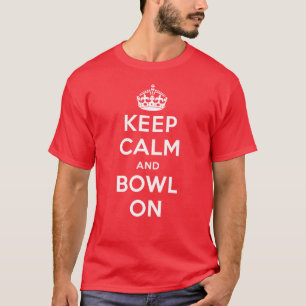 "Behalten Sie Ruhe und Schüssel auf" farbigem T - T-Shirt