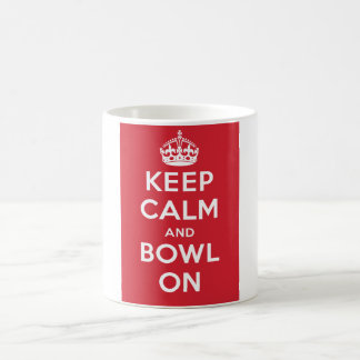 "Behalten Sie Ruhe und Schüssel auf" Tasse (rotes