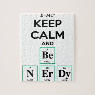 Behalten Sie Ruhe und seien Sie Nerdy Geschenke Puzzle
