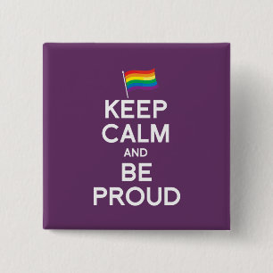 BEHALTEN SIE RUHE UND SEIEN SIE STOLZ BUTTON