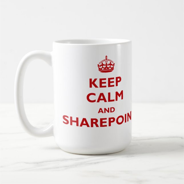 Behalten Sie Ruhe und SharePoint - Tasse (Links)