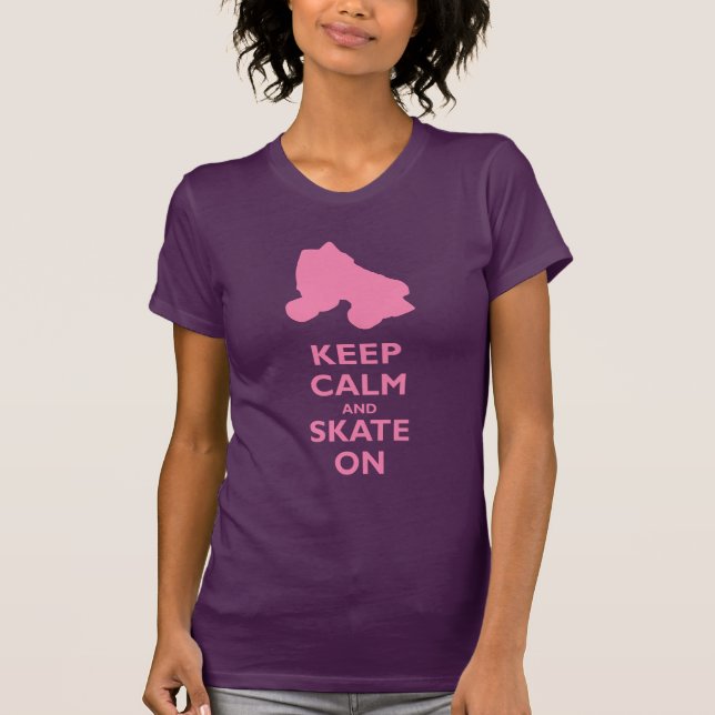 Behalten Sie Ruhe und Skate an T-Shirt (Vorderseite)