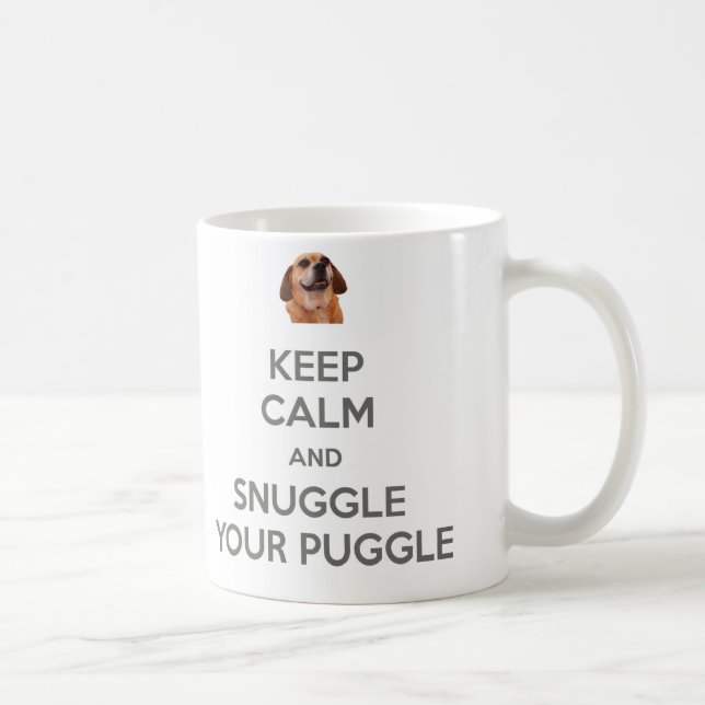 Behalten Sie Ruhe und Snuggle Ihre Puggle Kaffeetasse (Rechts)