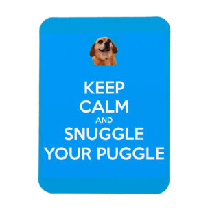 Behalten Sie Ruhe und Snuggle Ihren Puggle Magnet