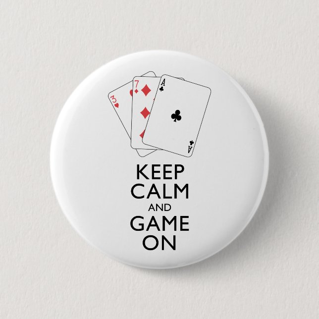 BEHALTEN Sie RUHE UND SPIEL AN - Kartenspiele Button (Vorderseite)