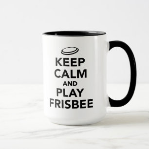 Behalten Sie Ruhe und Spiel Frisbee Tasse