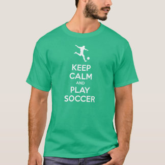 Behalten Sie Ruhe-und Spiel-Fußball T-Shirt