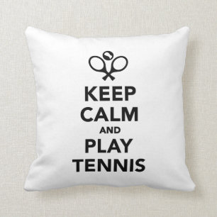 Behalten Sie Ruhe und Spiel Tennis Kissen