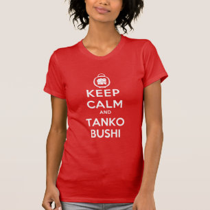 Behalten Sie Ruhe und Tanko Bushi: Obon Festival T-Shirt