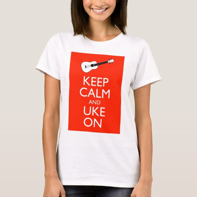 Behalten Sie Ruhe und Uke an! T-Shirt (Vorderseite)