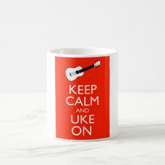 Behalten Sie Ruhe und Uke an! Tasse