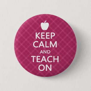Behalten Sie Ruhe und unterrichten Sie an, rosa Button