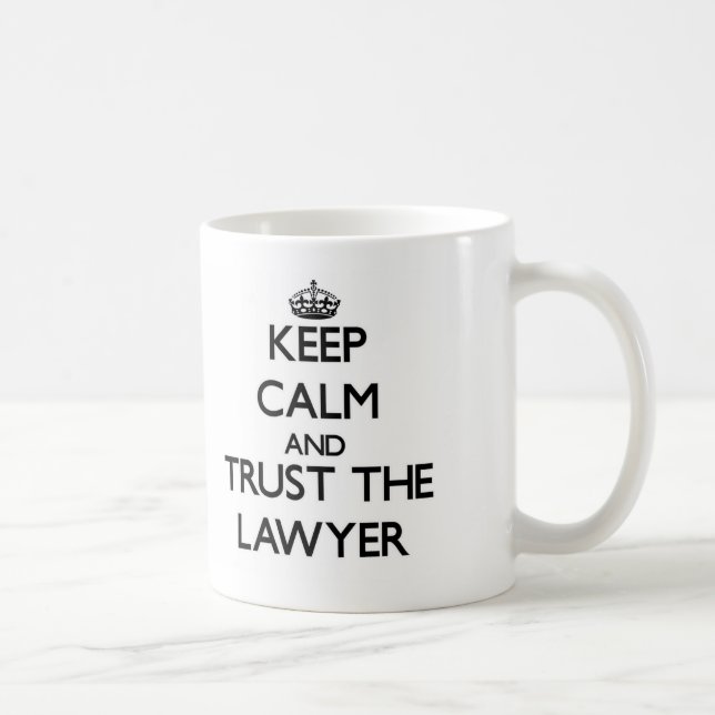 Behalten Sie Ruhe und vertrauen Sie dem Kaffeetasse (Rechts)