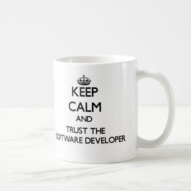 Behalten Sie Ruhe und vertrauen Sie dem Kaffeetasse (Rechts)