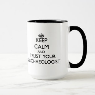 Behalten Sie Ruhe und vertrauen Sie Ihrem Tasse