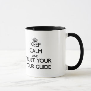 Behalten Sie Ruhe und vertrauen Sie Ihrem Tasse