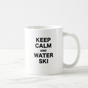 Behalten Sie Ruhe und Wasser-Ski Kaffeetasse