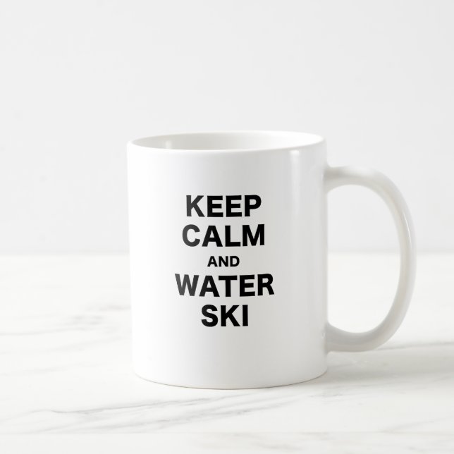 Behalten Sie Ruhe und Wasser-Ski Kaffeetasse (Rechts)