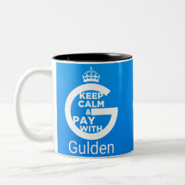 Behalten Sie Ruhe und zahlen Sie mit Gulden Zweifarbige Tasse