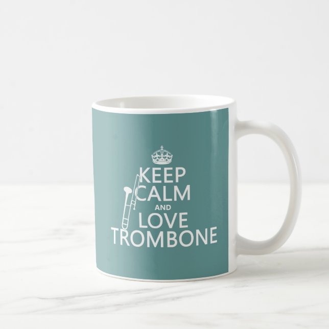 Behalten Sie Ruheund LiebeTrombone (irgendeine Tasse (Rechts)