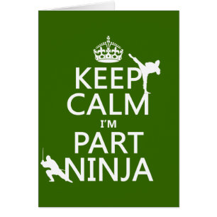 Behalten Sie ruhig ich ist Teil Ninja (in