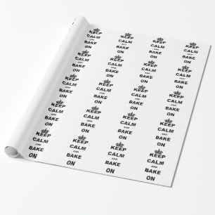 BEHALTEN Sie RUHIG UND BACKEN Sie ON.png Geschenkpapier