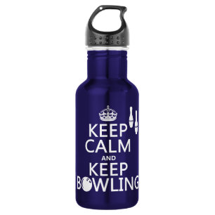 Behalten Sie ruhig und behalten Sie Bowling - alle Trinkflasche