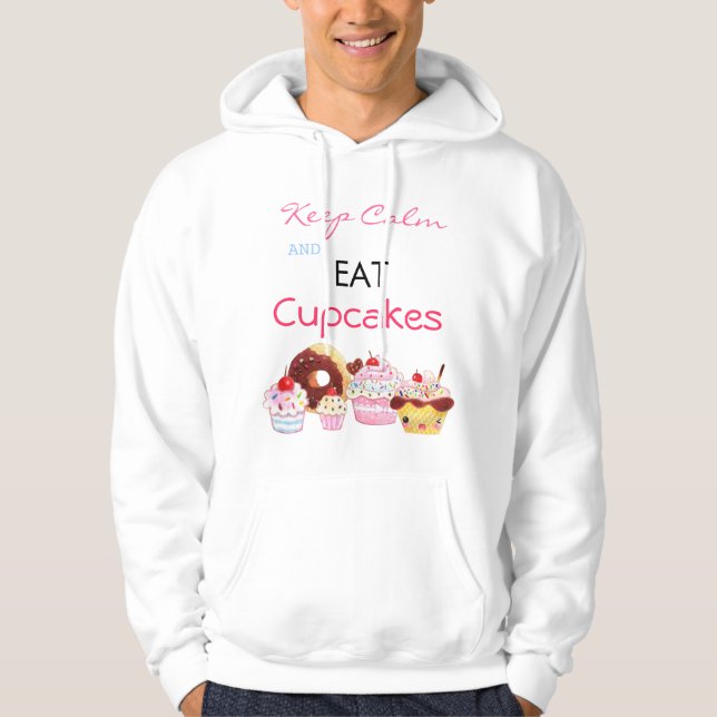 Behalten Sie ruhig und essen Sie kleine Kuchen Hoodie (Vorderseite)