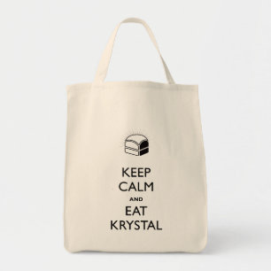 Behalten Sie ruhig und essen Sie Krystal Tragetasche