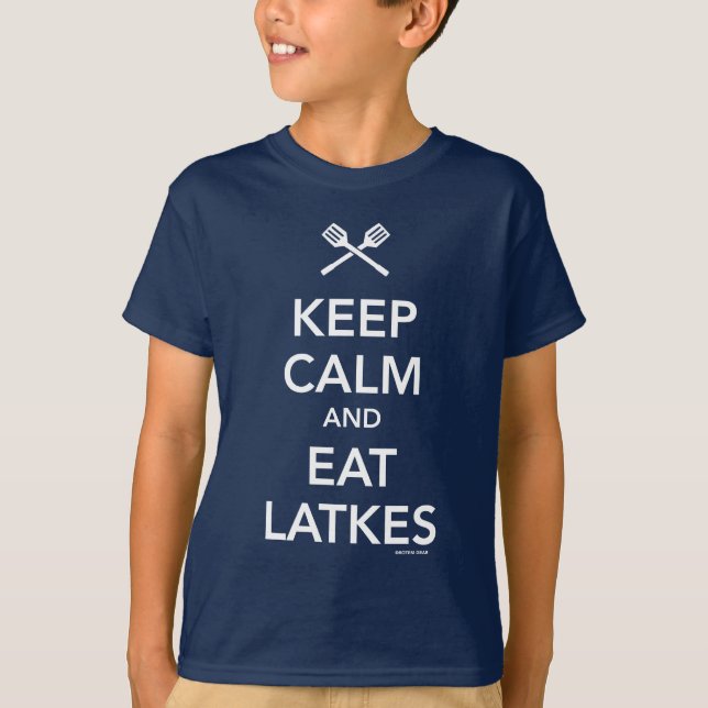 Behalten Sie ruhig und essen Sie Latkes T-Shirt (Vorderseite)