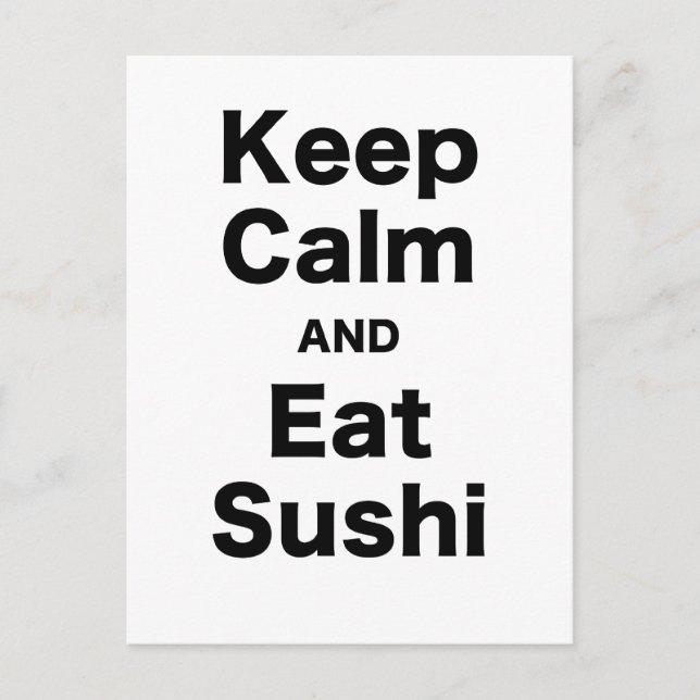 Behalten Sie ruhig und essen Sie Sushi Postkarte (Vorderseite)