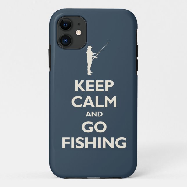 Behalten Sie ruhig und gehen Sie zu fischen Case-Mate iPhone Hülle (Rückseite)