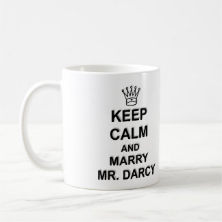 Behalten Sie ruhig und heiraten Sie Herrn Darcy - Tasse