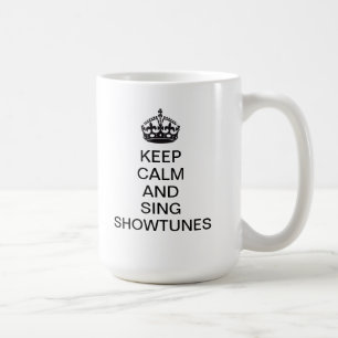 Behalten Sie ruhig und singen Sie Showtunes Kaffeetasse