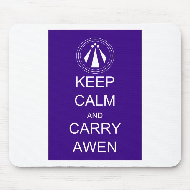 Behalten Sie ruhig und tragen Sie Awen Mousepad (Vorne)