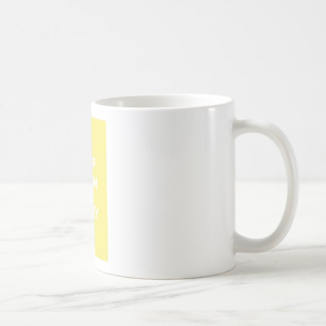 Behalten Sie ruhig und tragen Sie On_MUG_LEMON Tasse (Rechts)