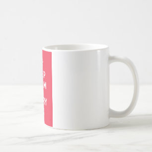 Behalten Sie ruhig und tragen Sie On_MUG_RED Kaffeetasse
