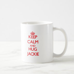 Behalten Sie ruhig und UMARMUNG Jackie Kaffeetasse