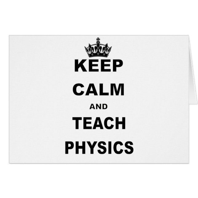 BEHALTEN SIE RUHIG UND UNTERRICHTEN SIE PHYSIK (Vorderseite (Horizontal))
