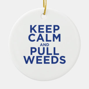Behalten Sie ruhig und ziehen Sie Unkräuter Keramik Ornament