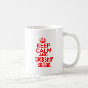 Behalten Sie ruhige Anbetung Satan Kaffeetasse