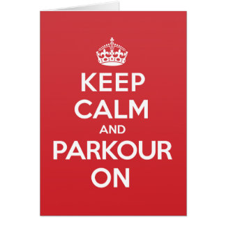 Behalten Sie ruhige Parkour Gruß-Anmerkungs-Karte