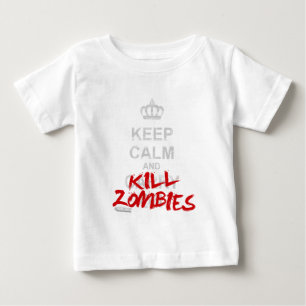 Behalten Sie ruhige und Tötungs-Zombies - Baby T-shirt