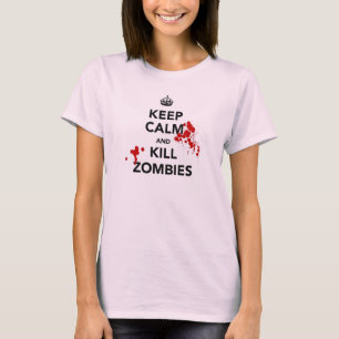 behalten Sie ruhige und Tötungszombies T-Shirt