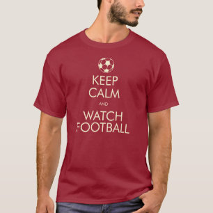 Behalten Sie ruhiger u. Uhr-Fußball T-Shirt