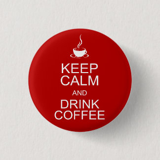 Behalten Sie ruhiger und Getränk-Kaffee Button