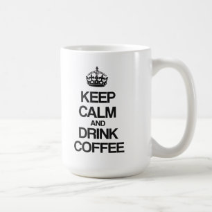 BEHALTEN SIE RUHIGER UND GETRÄNK-KAFFEE TASSE