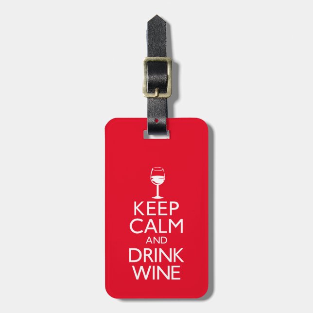 Behalten Sie ruhiger und Getränk-Wein Gepäckanhänger (Vorderseite vertikal)